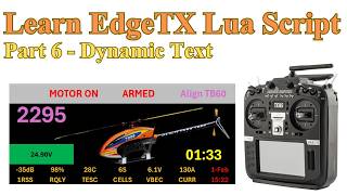 EdgeTx Telemetry Widget Lua Script Tutorial #6 - Dynamic Text