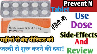 Prevent N Tablet Use Dose Side-Effects Precautions And Review