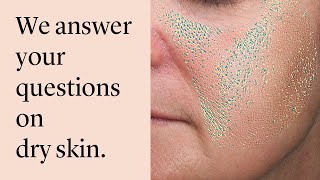 Think you have extremely dry skin? Learn what dry skin looks like and how you can fix it.