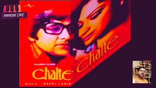 Chalte Chalte Mere Ye Geet Yaad Rakhana Karaoke With Lyrics