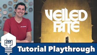 Veiled Fate - Tutorial Playthrough