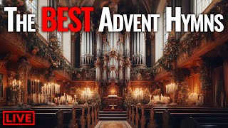 🔴 The BEST Hymns for ADVENT played LIVE // Please check start time!