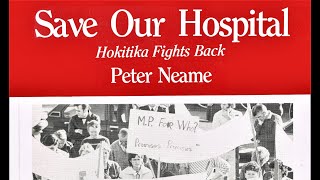 SAVE OUR HOSPITAL - Peter Gordon Neame