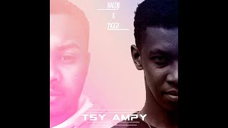 Raldji ft Ziggy  - Tsy ampy