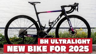 NEW BIKE FOR 2025【BH ULTRALIGHT】　#BH #BHbike