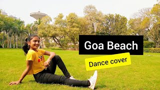 Goa Beach Dance Cover | Neha Kakkar | Tony Kakkar | RadhaRoytheDancer Choreography | RadhaRoy
