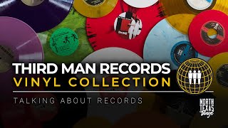 Third Man Records Vinyl Collection | Talking About Records