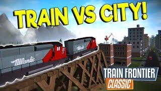 TOY TRAIN JUMPS & CRASHES INTO CITY! - Train Frontier Classic Gameplay - Toy Train Game