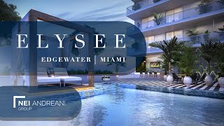 Elysee Miami - Miami Alto Padrão - Miami Luxury Properties - Nei Andreani Group