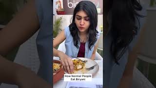 How Normal People eat Biryani vs Psychopaths #ashortaday #shorts