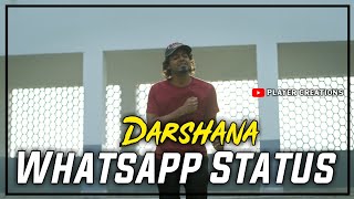 Darshana Song | Whatsapp Status | Hridayam | Pranav Mohanlal | Player Creations