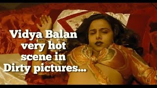 #Vidya Balan very hot scene in Dirty pictures...@