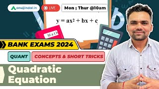 Quantitative Aptitude for Bank Exams 2024 | Quadratic Equations for Banking | SBI PO | IBPS PO | RRB