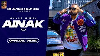 Ainak (Full Video) | Gulab Sidhu I Sukh Lotey I NewPunjabi Song 2022 | Latest Punjabi Songs 2022🤜
