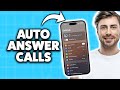 How To Auto Answer Calls On iPhone 2026 (Step-By-Step Tutorial)