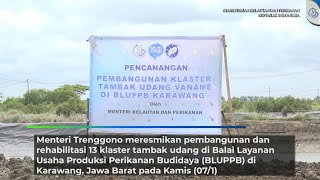 Menteri Trenggono Resmikan 13 Klaster Tambak Udang di BLUPPB Karawang