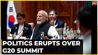 G20 Summit Divides 'INDIA' Bloc; Cong's Adhir Slams, But Tharoor Lauds | Watch This Report