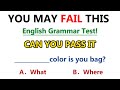 English Grammar Test,99% may fail this english test,can you pass it