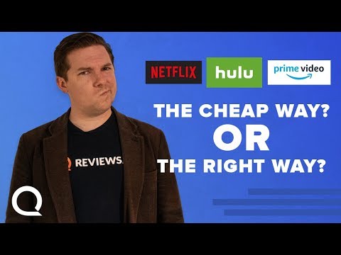 Doing Netflix/Hulu/Prime Video the CHEAP way… and the RIGHT way