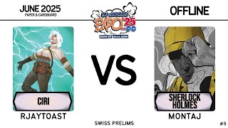 Ciri (Rjaytoast) vs Sherlock Holmes (Montaj) │ All Aboard Expo 2025 Swiss Prelims │ Offline #5