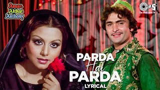 Parda Hai Parda - Lyrical | Amar Akbar Anthony | Mohammad Rafi | Rishi Kapoor, Neetu | 70's Hits