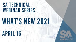 SA Technical Web Series | What's New 2021
