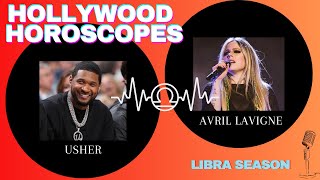 Hollywood Horoscopes - Libra's Usher and Avril Lavigne