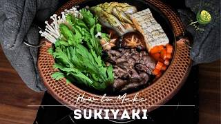 Ultimate Homemade Sukiyaki Guide (Japanese Recipe From Scratch) | Sudachi