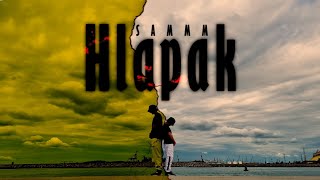 SAMMM-Hlapak[Official 4k Music Video]