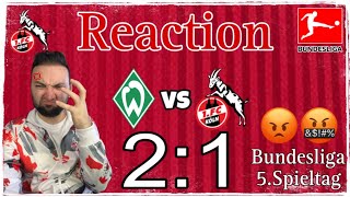 1.FC Köln verliert auch bei Werder Bremen mit 1:2! Bodenlose 2.Hälfte & Ratlosigkeit 😡.. #Reaction