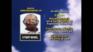 Cuthbert Maxwell ~ Long Obituary