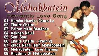Mohabbatein Movie all Songs | 90s Romantic Evergreen Songs | 90s love songs #90ssongs #lovesongs
