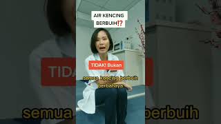 Air Kencing Berbuih Nie Sakit Buah Pinggang Ke? Meh tengok video nie.