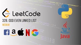 LeetCode 328. Odd Even Linked List in PYTHON AND JAVA | Easy Algorithm Explanation and Drawing