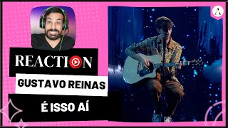 GUSTAVO REINAS m/v "É Isso Aí" - REACT | Galas, The Voice Portugal