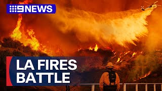 No rest for LA firies as forest blazes rage | 9 News Australia