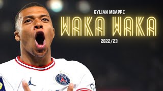 Kylian Mbappe | "Waka Waka" - Shakira | Best Skills & Goals 2023