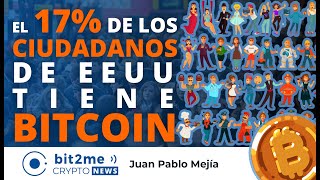 🔵 😲 El 17% de los CIUDADANOS de EEUU tiene BITCOIN - Bit2Me Crypto News