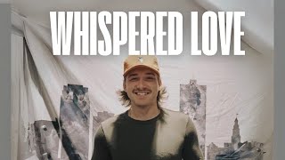 Morgan Wallen - Whispered Love ft. Luke Combs New Song 2025