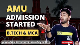 ALL About AMU MCA \u0026 B.Tech || Fees || Placement || Total Intake || Admission Process || Eligibility