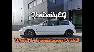 Civic EG | Wheel \u0026 Brakestopper Install | TheDailyEG