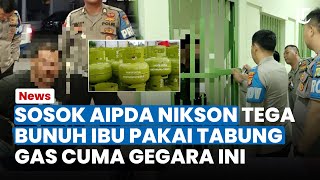 SOSOK AIPDA NIKSON! Tega Bunuh Ibu Kandung di Bogor Pakai Tabung Gas Cuma Gegara Masalah Sepele