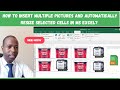 MS Excel 👉 How to Insert Multiple Pictures and Automatically Resize Selected Cells in MS Excel