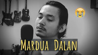 MARDUA DALAN cover (cipt. Jen Manurung) | Lagu Batak