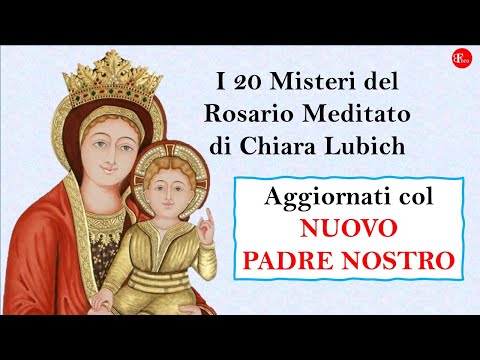 Santo Rosario Completo Meditato Di Chiara Lubich (Gaud.-Dolor.-Glor ...