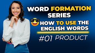 Word Formation in English #1 - How to Use the English Words - Product