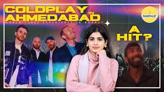 Coldplay in Ahmedabad NaMo stadium: अहमदाबाद में हुआ एशिया का सबसे बड़ा कॉन्सर्ट | The Pamphlet