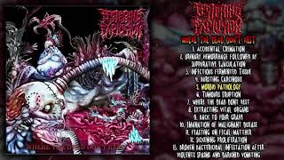 Festering Explosion - Where the Dead Don't Rest FULL ALBUM (2020 - Goregrind / Death Metal)