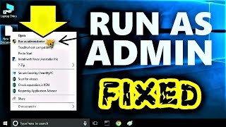 Run As Administrator Not Working Windows 10 / 8 / 7 | Run As Admin Option Not Showing on Right Click