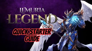 LEMURIA LEGEND: QUICK STARTER GUIDE